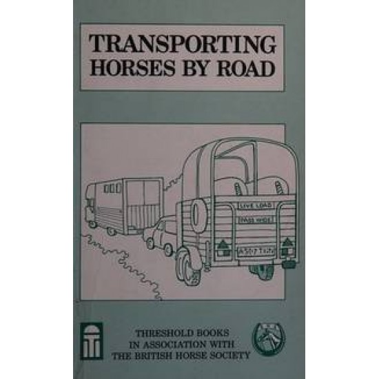  Transporting Horses by Road by David Harding,Judith Draper (Έκδοση στα αγγλικά)